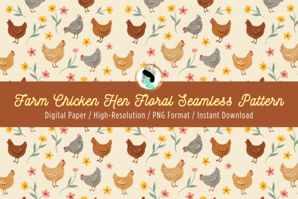 Download Farm Chicken &amp; Flower Seamless Pattern - Pattern Collection