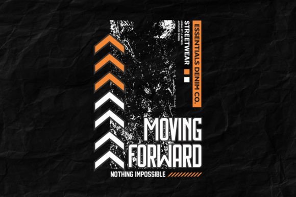 Download Moving Forward Typography T Shirt Design - Typography t shirt Collection