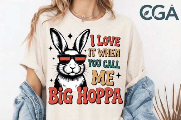 Download I Love It when You Call Me Big Hoppa PNG - Big hoppa png Collection
